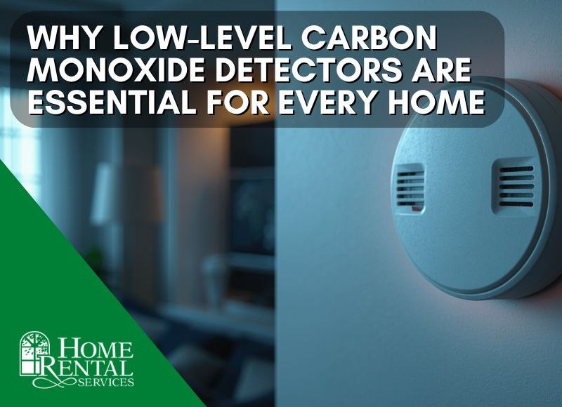 The Silent Threat: Why Low-Level Carbon Monoxide Detectors Are Essential for Every Home