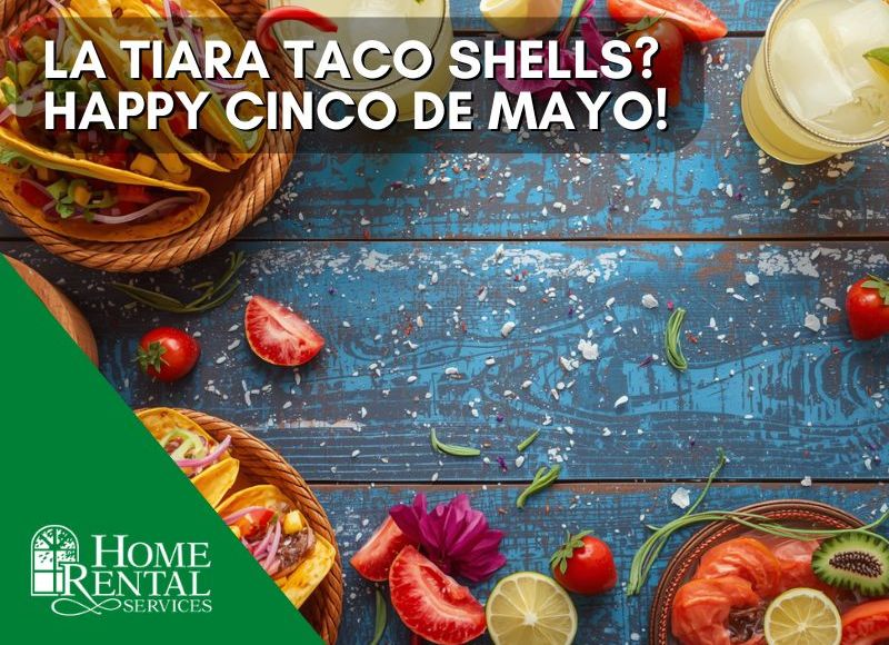 La Tiara Taco Shells: Happy Cinco de Mayo!